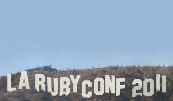 LA RubyConf 2011