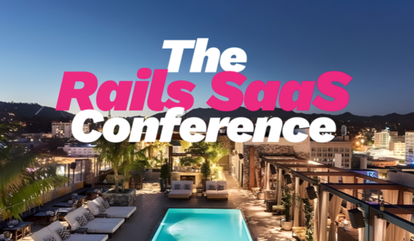 The Rails SaaS Conference 2022