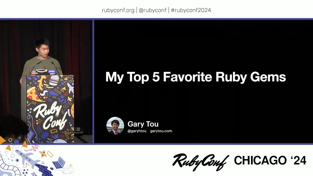 talk by Gary Tou: Lightning Talk: My Top 5 Favorite Ruby Gems