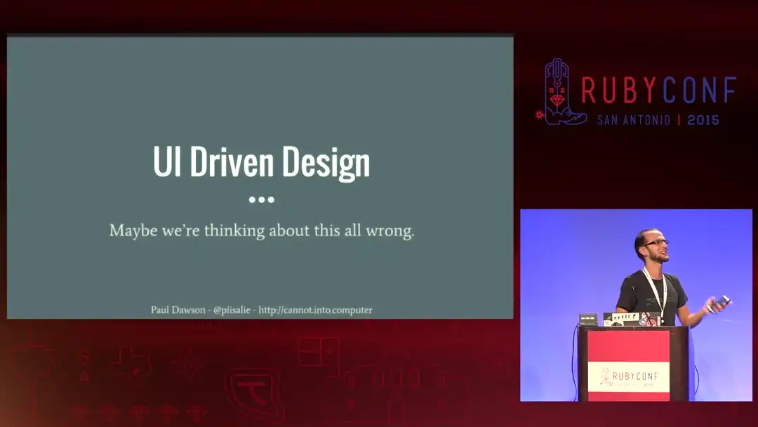 talk by Paul Dawson: Lightning Talk: UI Driven Development