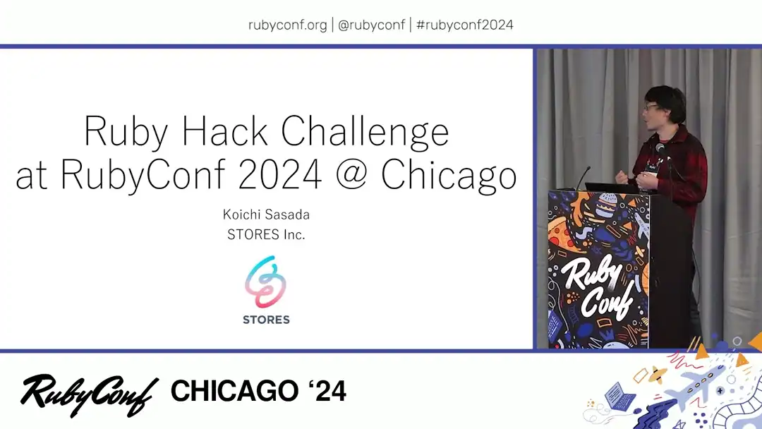 talk by Koichi Sasada: Ruby Hack Challenge Intro